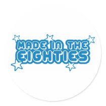 Made In The Eighties (80s) stickers
