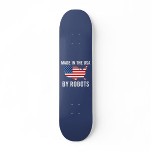 Made In The USA By Robots