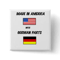 MADE IN USA WITH GERMAN PARTS buttons by edissler MADE IN USA WITH GERMAN PARTS buttons