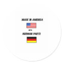 MADE IN USA WITH GERMAN PARTS stickers