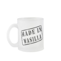 Made in Wasilla mugs