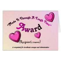 Made it through a though time Award Card by dizzypixels Made it through a though time Award Card