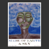 Made Of Earth & Sky posters