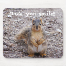 Made you smile! mousepads
