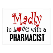 Madly In Love With A Pharmacist Postcards