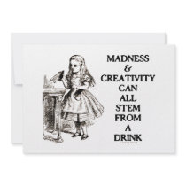 Madness & Creativity Can All Stem From A Drink Custom Announcements