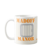 Madoff Manor Coffee Mugs