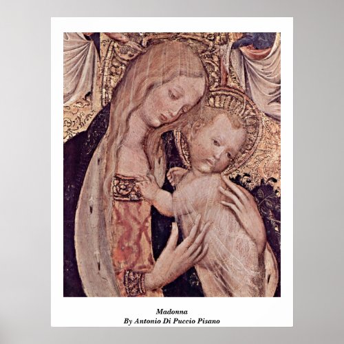 Madonna By Antonio Di Puccio Pisano Print