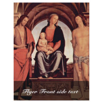 Madonna Enthroned With St. John The Baptist And St Personalized Flyer