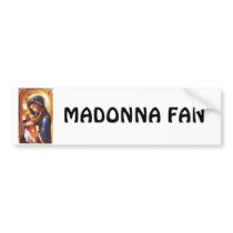 Madonna Fan bumper stickers