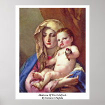 Madonna Of The Goldfinch By Giovanni Tiepolo Poster