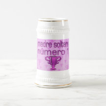 Madre Soltera  Número 1 Coffee Mug