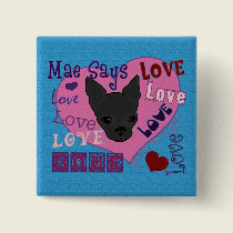 Mae Says Love! Button buttons