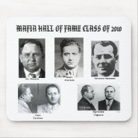 Mafia
Hall Of Fame Class Of 2010 Mouse Pad mousepad