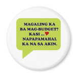 Magaling Ka ba Magbudget Magnet