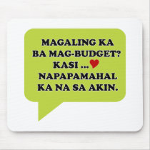 Magaling Ka ba Magbudget Mousepad