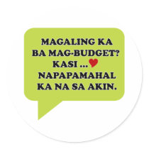 Magaling Ka ba Magbudget Round Sticker