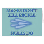Mages Don't Kill People... cards