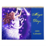 Magic Days  2009 Calendar