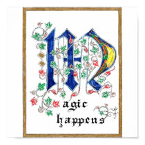 Magic Happens posters