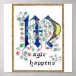 Magic Happens Poster