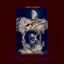 MAGIC HAPPENS! ~ Tops & T-shirts by RavenSpiritPrints MAGIC HAPPENS! ~ Tops & T-shirts