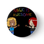 "Magic is Awesome" Button