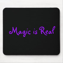 Magic is Real-mousepad
