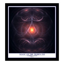 MAGIC OF THE TIGER'S EYE posters by CoolBreezeLady MAGIC OF THE TIGER'S EYE posters