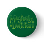 magically delicious st patricks funny tshirt pinback buttons