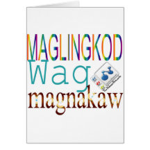 Maglingkod Wag Magnakaw Greeting Cards