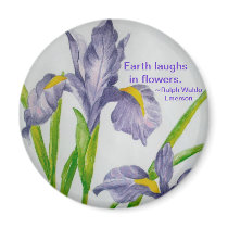 Magnet-Earth laughs in flowers., ~Ralph Wald... magnets