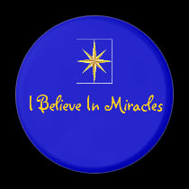 Magnet-  I Believe In Miracles magnets