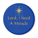 Magnet - Lord, I Need A Miracle