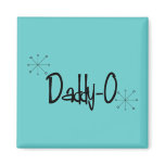 Magnet, Retro Fifties Daddy-O Magnet, Retro Fifties Daddy-O