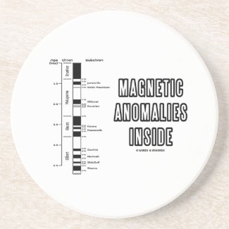 Magnetic Anomalies Inside (Geomagnetic Polarity) Drink Coasters