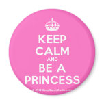 [Crown] keep calm and be a princess  Magnets