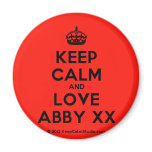 [Crown] keep calm and love abby xx  Magnets