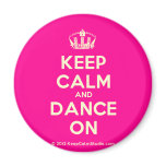 [Dancing crown] keep calm and dance on  Magnets