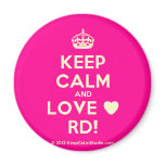 [Crown] keep calm and love ♥ rd!  Magnets