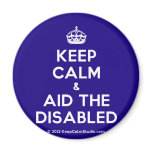 [Crown] keep calm & aid the disabled  Magnets
