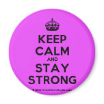 [Crown] keep calm and stay strong  Magnets