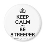 [Crown] keep calm and be streeper  Magnets