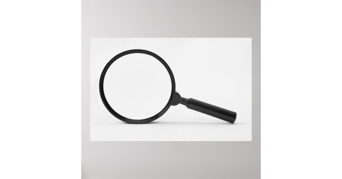 magnifying glass poster Zazzle