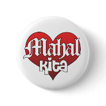 Mahal Kita (Button) by PinoyApparel Mahal Kita (Button)