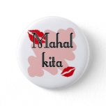 Mahal Kita - Filipino I love you buttons