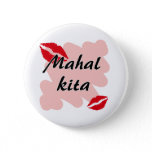Mahal Kita - Filipino I love you buttons