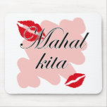 Mahal Kita - Filipino I love you mousepads