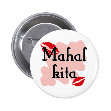 Mahal Kita - Filipino I love you Pinback Buttons