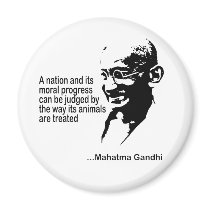 Mahatma Gandhi Animal Rights Refrigerator Magnet